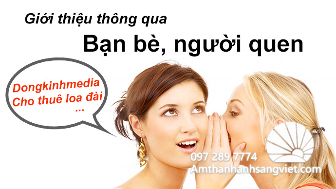 Giới thiệu qua bạn bè, người quen